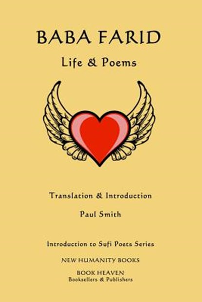 Baba Farid: Life & Poems, Paul Smith - Paperback - 9781499355314