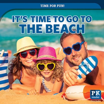 It's Time to Go to the Beach, Mary Griffin - Gebonden - 9781499446289