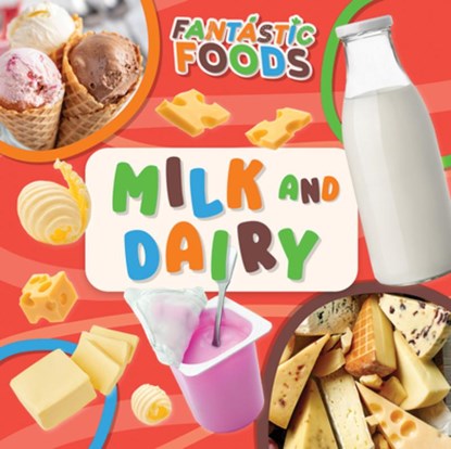 Milk and Dairy, E. C. Andrews - Gebonden - 9781499449112