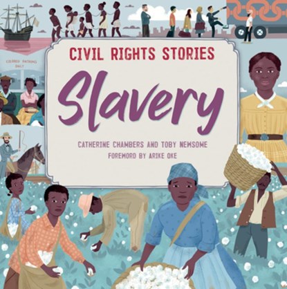 Slavery, Catherine Chambers - Gebonden - 9781499453805