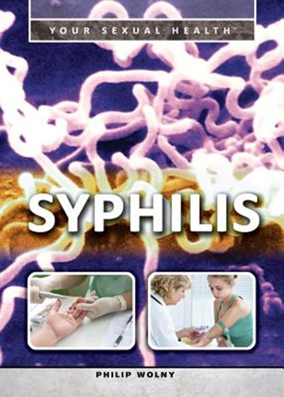 Syphilis, Philip Wolny - Paperback - 9781499460636