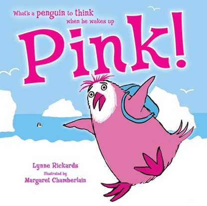 Pink!, Lynne Rickards - Paperback - 9781499486520
