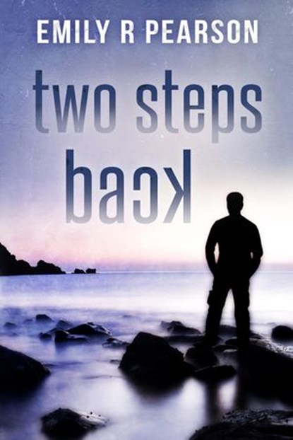 Two Steps Back, Emily R Pearson - Ebook - 9781499797336