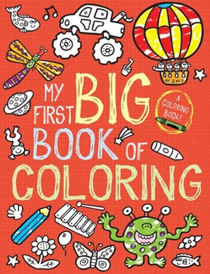 My First Big Book of Coloring, Little Bee Books - Paperback - 9781499800180