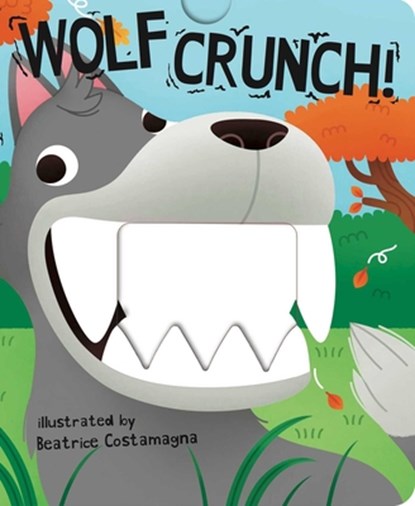 Wolf Crunch!, Beatrice Costamagna - Gebonden - 9781499802009