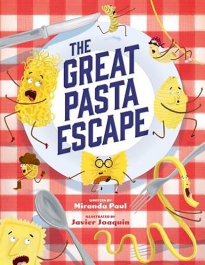 The Great Pasta Escape, Miranda Paul - Gebonden - 9781499804805