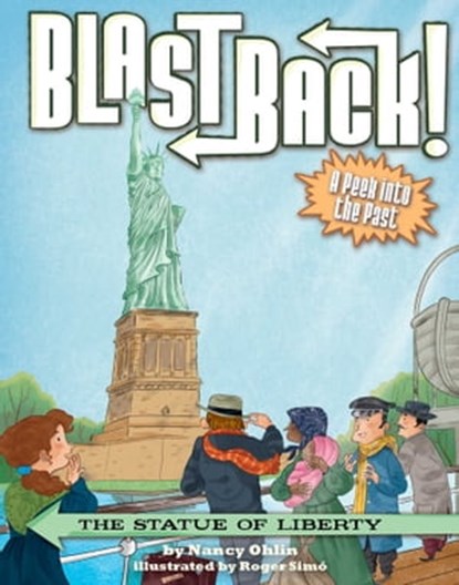 The Statue of Liberty, Nancy Ohlin - Ebook - 9781499805055