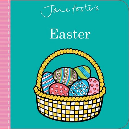 Jane Foster's Easter, Jane Foster - Gebonden - 9781499806861