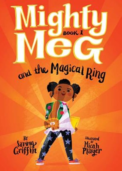 Mighty Meg 1: Mighty Meg and the Magical Ring, Sammy Griffin - Paperback - 9781499808315