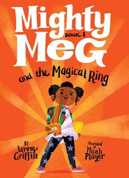 Mighty Meg 1: Mighty Meg and the Magical Ring, Sammy Griffin - Gebonden - 9781499808322