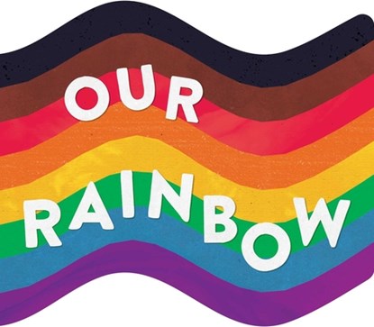 Our Rainbow, Little Bee Books - Gebonden - 9781499809343