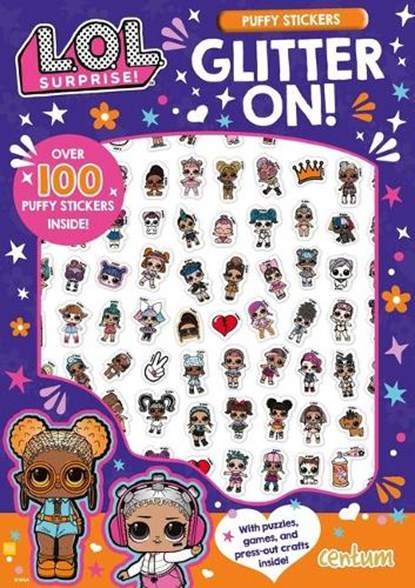 L.O.L. Surprise!: Glitter On! Puffy Sticker and Activity Book, Mga Entertainment Inc - Paperback - 9781499810790