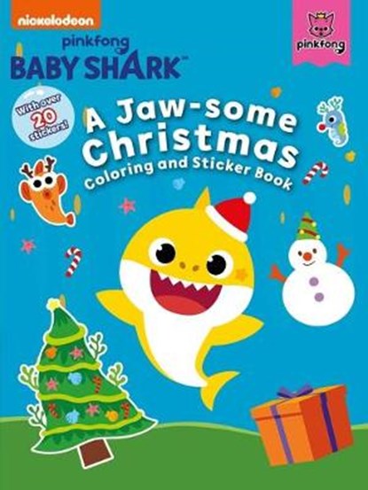 Baby Shark: A Jaw-Some Christmas Coloring and Sticker Book, Pinkfong - Paperback - 9781499810967