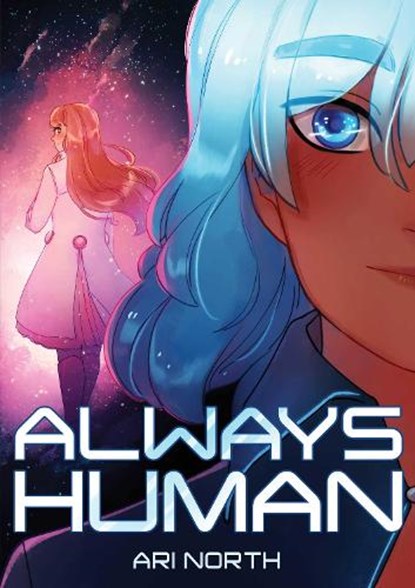 ALWAYS HUMAN, Ari North - Paperback - 9781499811094