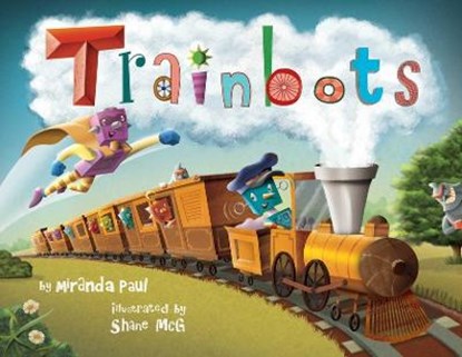 Trainbots, Miranda Paul - Paperback - 9781499813494