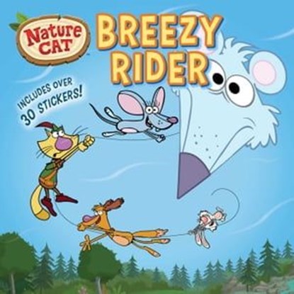 Nature Cat: Breezy Rider, Spiffy Entertainment ; Diane Muldrow - Ebook - 9781499813869