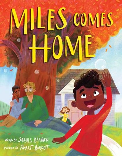 Miles Comes Home (a Picture Book Adoption Story for Kids), Sarah S. Brannen - Gebonden - 9781499814736