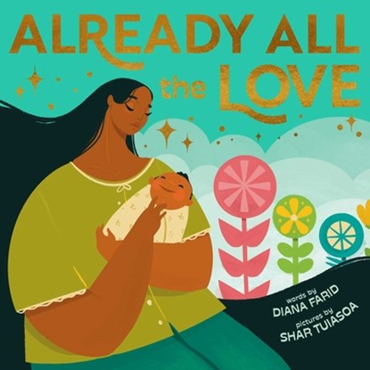 Already All the Love, Diana Farid - Gebonden - 9781499815658