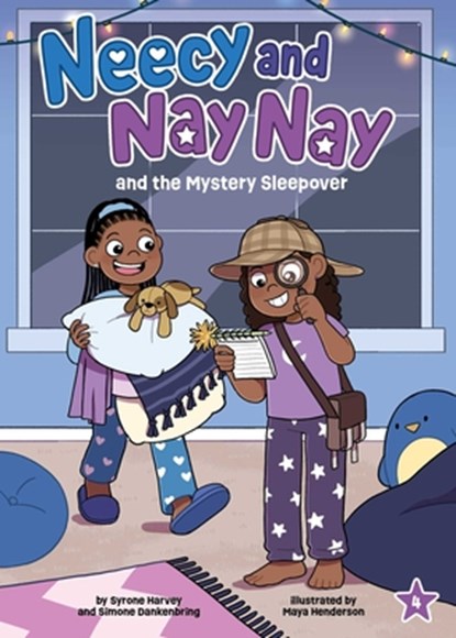 Neecy and Nay Nay and the Mystery Sleepover (Neecy and Nay Nay #4) (a Little Bee Books Chapter Book Series), Syrone Harvey - Paperback - 9781499816778