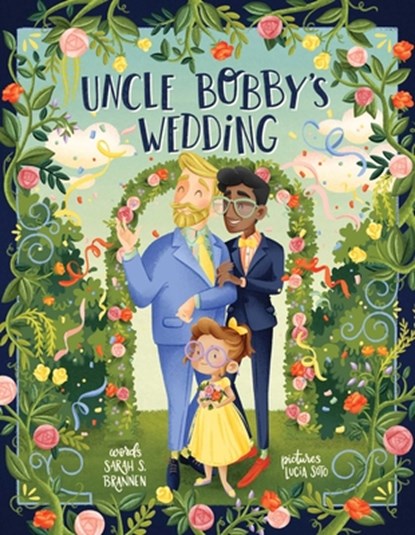 Uncle Bobby's Wedding, Sarah S. Brannen - Gebonden - 9781499817416