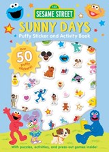 Sesame Street: Sunny Days Puffy Sticker and Activity Book (a Sesame Street Elmo and Friends Sticker Coloring and Activity Book for Kids) - Buzzpop - 9781499819533