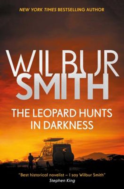 Leopard Hunts in Darkness, Wilbur Smith - Paperback - 9781499860641