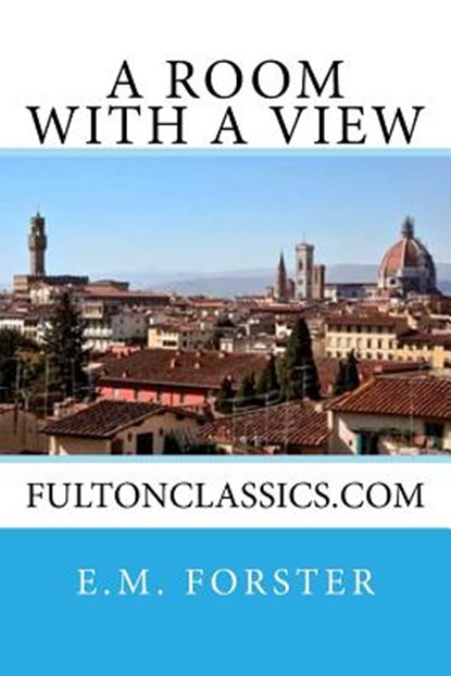 A Room with a View, FORSTER,  E. M. - Paperback - 9781500198916