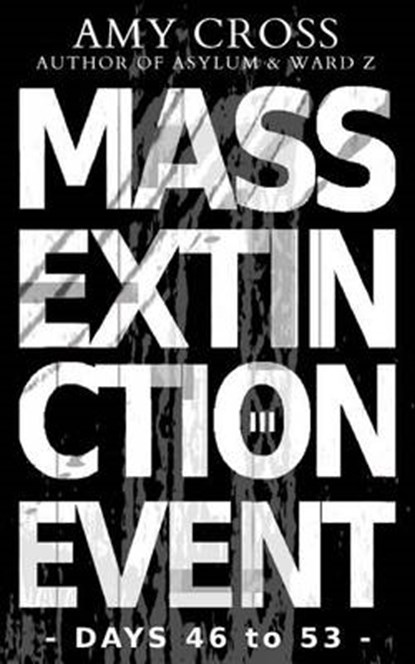 Mass Extinction Event, CROSS,  Amy - Paperback - 9781500339043