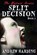 Split Decision, HARDING,  Andrew - Paperback - 9781500561451