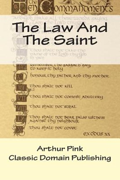 The Law And The Saint, Classic Domain Publishing - Paperback - 9781500853693