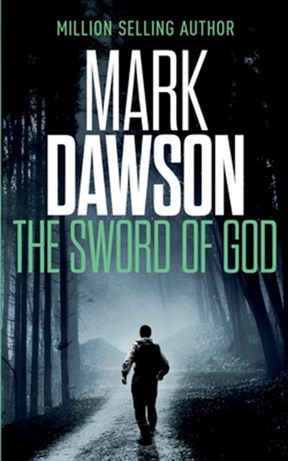 The Sword of God, Mark Dawson - Paperback - 9781500975180