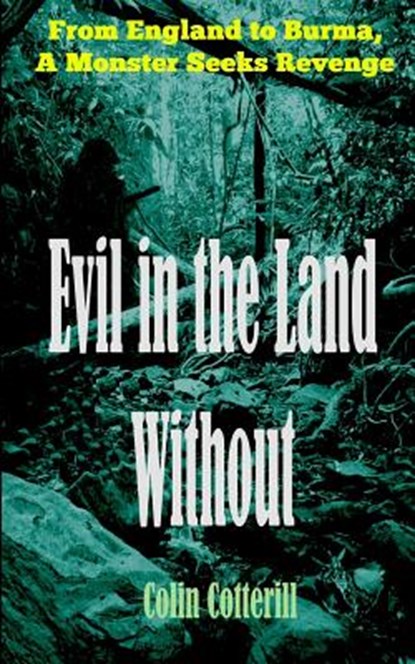 Evil in the Land Without, Colin Cotterill - Paperback - 9781500994914