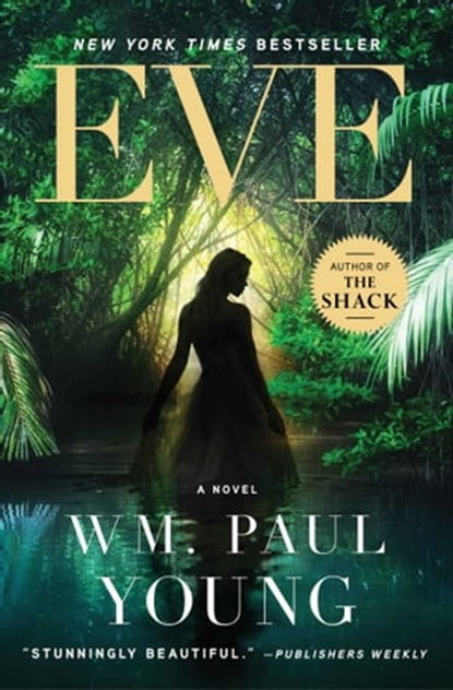 Eve, Wm. Paul Young - Ebook - 9781501101380