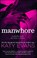 Manwhore, Katy Evans - Paperback - 9781501101533