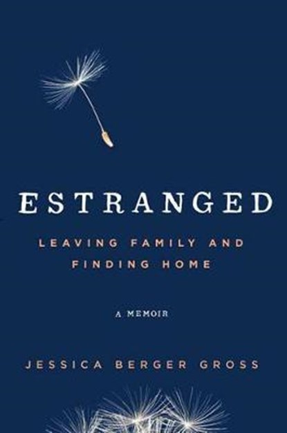 Estranged, GROSS,  Jessica Berger - Gebonden - 9781501101601