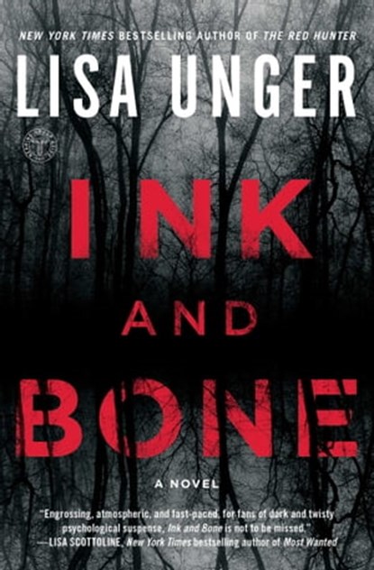 Ink and Bone, Lisa Unger - Ebook - 9781501101663