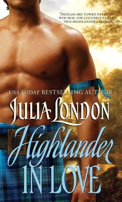 Highlander in Love, Julia London - Paperback - 9781501102684