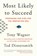 Most Likely to Succeed, Tony Wagner ; Ted Dintersmith - Paperback - 9781501104329