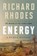 Energy, Richard Rhodes - Gebonden - 9781501105357
