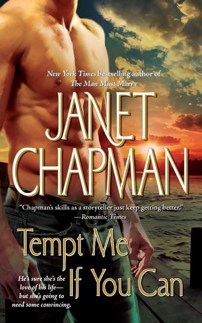 Tempt Me If You Can, Janet Chapman - Paperback - 9781501107238