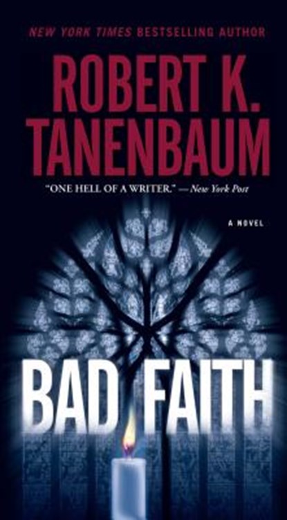 BAD FAITH, Tanenbaum - Paperback - 9781501109720