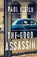 The Good Assassin, Paul Vidich - Paperback - 9781501110436