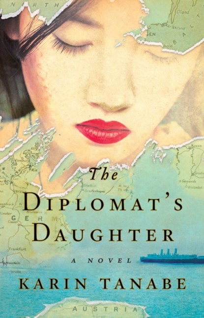 The Diplomat's Daughter, Karin Tanabe - Paperback - 9781501110474