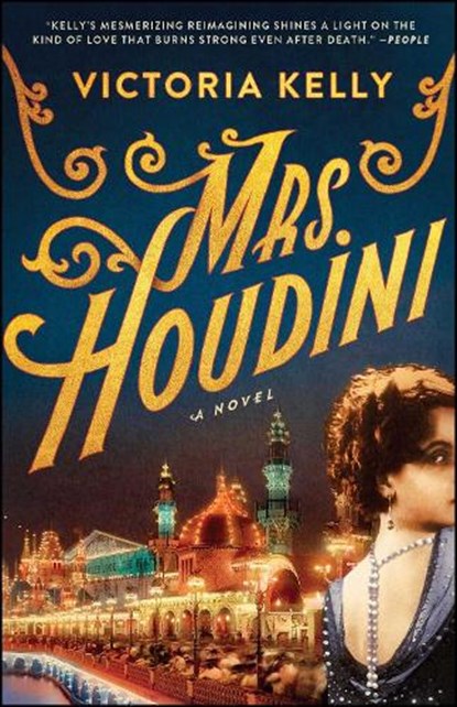 Mrs. Houdini, Victoria Kelly - Paperback - 9781501110917