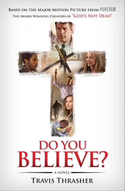 Do You Believe?, Travis Thrasher - Ebook - 9781501112195