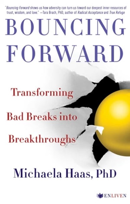 Bouncing Forward, Michaela Haas, PhD - Ebook - 9781501115158