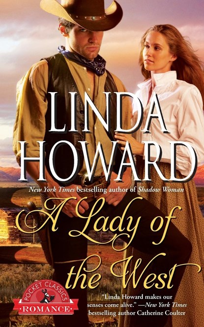 A Lady of the West, Linda Howard - Paperback - 9781501115516