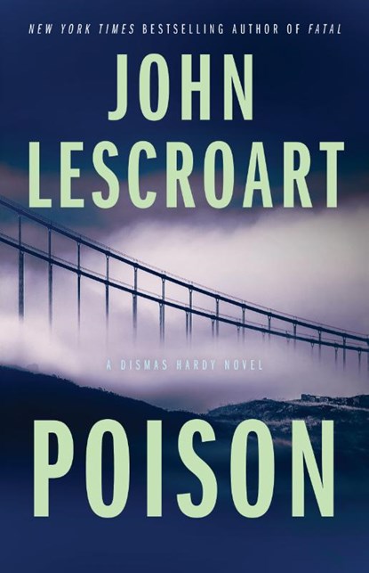 Poison, John Lescroart - Paperback - 9781501115714