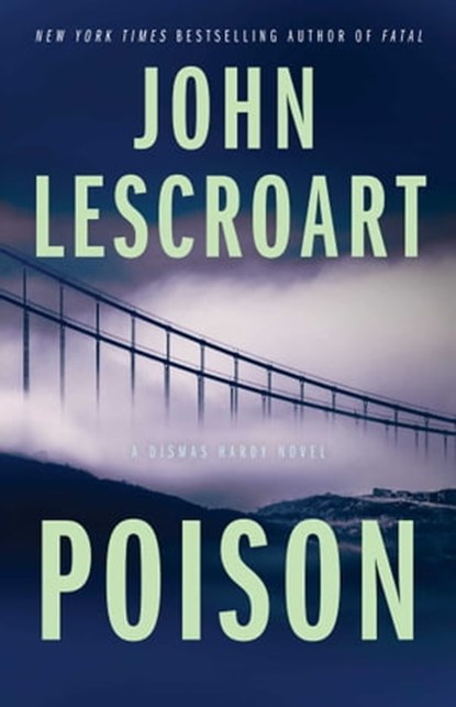 Poison, John Lescroart - Ebook - 9781501115721