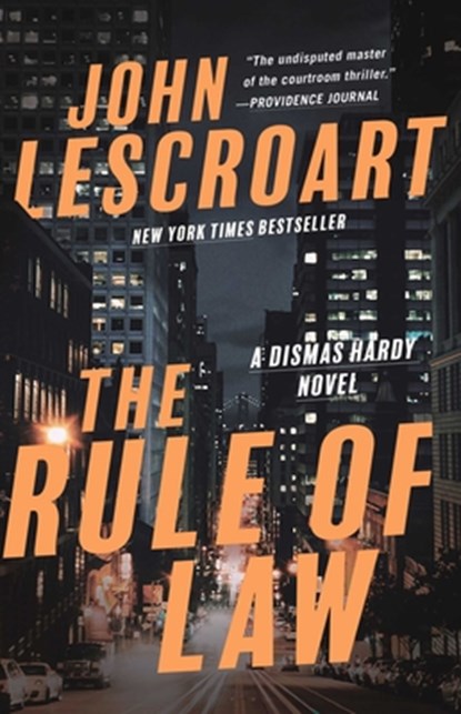 The Rule of Law, John Lescroart - Paperback - 9781501115745